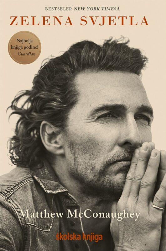 Zelena svjetla (tvrdi uvez) Matthew McConaughey