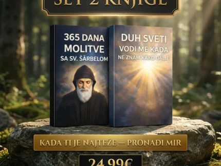 ✝️ DUHOVNI SET ZA SVAKI DAN 👉365 dana molitve sa sv. Šarbelom &🕊️ Duh Sveti – vodi me kada ne znam kako dalje