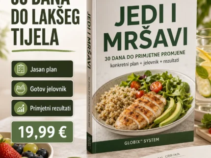 👉 JEDI I MRŠAVI — 30 DANA DO PRIMJETNE PROMJENE