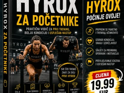 🥇 🏃 HYROX ZA POČETNIKE 👉 Praktični vodič za prvi trening, bolju kondiciju i uspješan nastup