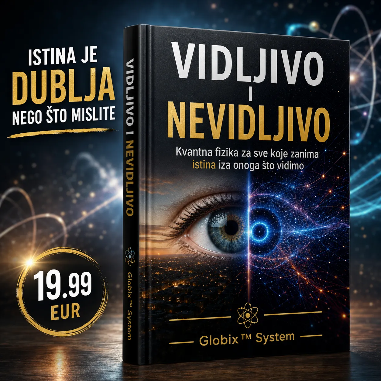 ⚛️ VIDLJIVO I NEVIDLJIVO ✨ Kvantna fizika za sve koje zanima istina iza onoga što vidimo